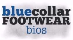 Blue Collar Footwear Bios